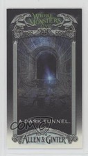 2020 Topps Allen & Ginter's Where Monsters Live Minis A Dark Tunnel #MWML-8 0o6v