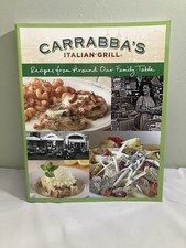 Carrabba's Italian Grill Recipes from Around Our Family Table Cookbook Like New