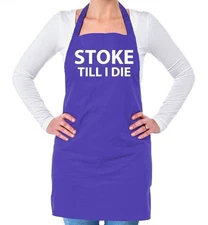 Stoke Till I Die - Unisex Adult Apron - City Love Fan Football Funny Until Gift