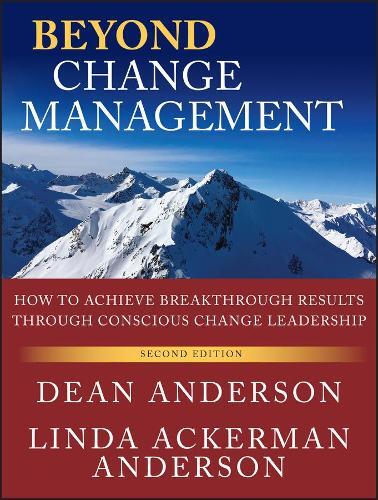 Linda Ackerman Anderson Dean Anderson Beyond Change Management (Tascabile)