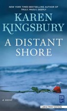 A Distant Shore 9781432894337 by Kingsbury, Karen