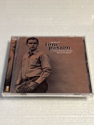 I Can't Help But Wonder Where I'm Bound: The Best Of Tom Paxton GREATEST HITS CD