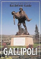 Major & Mrs Holt's (Gallipoli) Battlefield Guide To Gallipoli | Holt (U. A.)