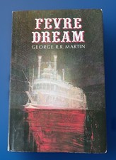 Product Image: Fevre Dream by George R. R. Martin - SIGNED - First Edition / First Printing