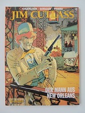 Jim Cutlass - Band  2. - Der Mann aus New Orleans. Carlsen Comics (1. Auflage)