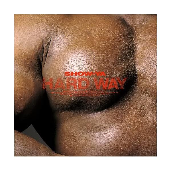 CD HARD WAY +2 First Press SHOW-YA UPCY-90024 J-Rock Remaste Official Japan