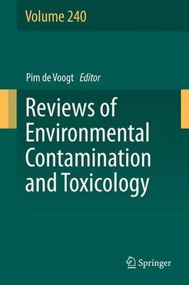 Reviews of Environmental Contamination and Toxicology Volume 240