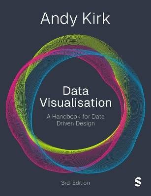 Data Visualisation, Andy Kirk,  Paperback