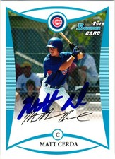 #BDPP63 MATT CERDA SIGNED 2008 Bowman Draft Prospects MLB Card DP CUBS