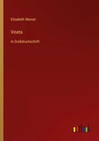 Vineta In GroßDruckschrift Elisabeth Werner Taschenbuch 520 S. Deutsch 2022