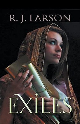 R J Larson Exiles (Taschenbuch) Realms of the Infinite