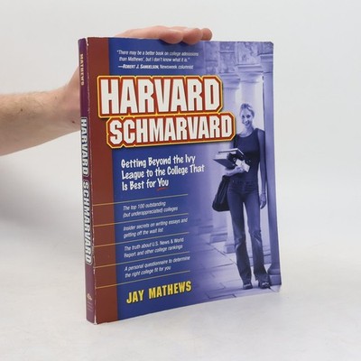Harvard Schmarvard  |  Jay Mathews