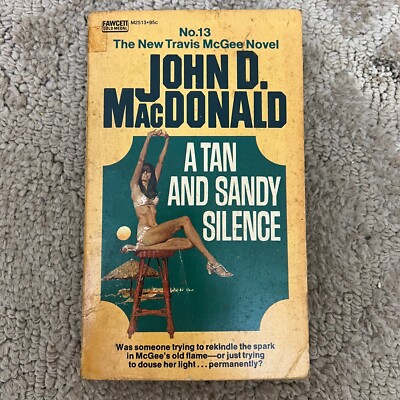 A Tan Sandy Silence Mystery Paperback Book by John D. MacDonald Gold Medal 1972