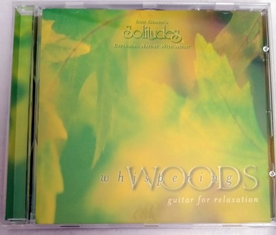 Dan Gibson's Solitudes Whispering woods-Guitar for relaxation
