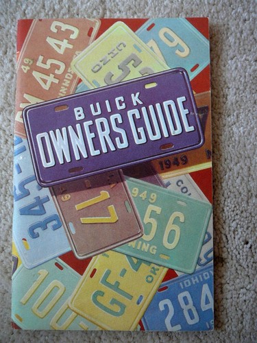 BUICK 1949 - ORIGINAL OWNERS GUIDE MANUAL - EXCELLENT CONDITION