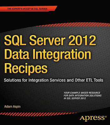 SQL Server 2012 Rezepte für Datenintegration - 9781430247913