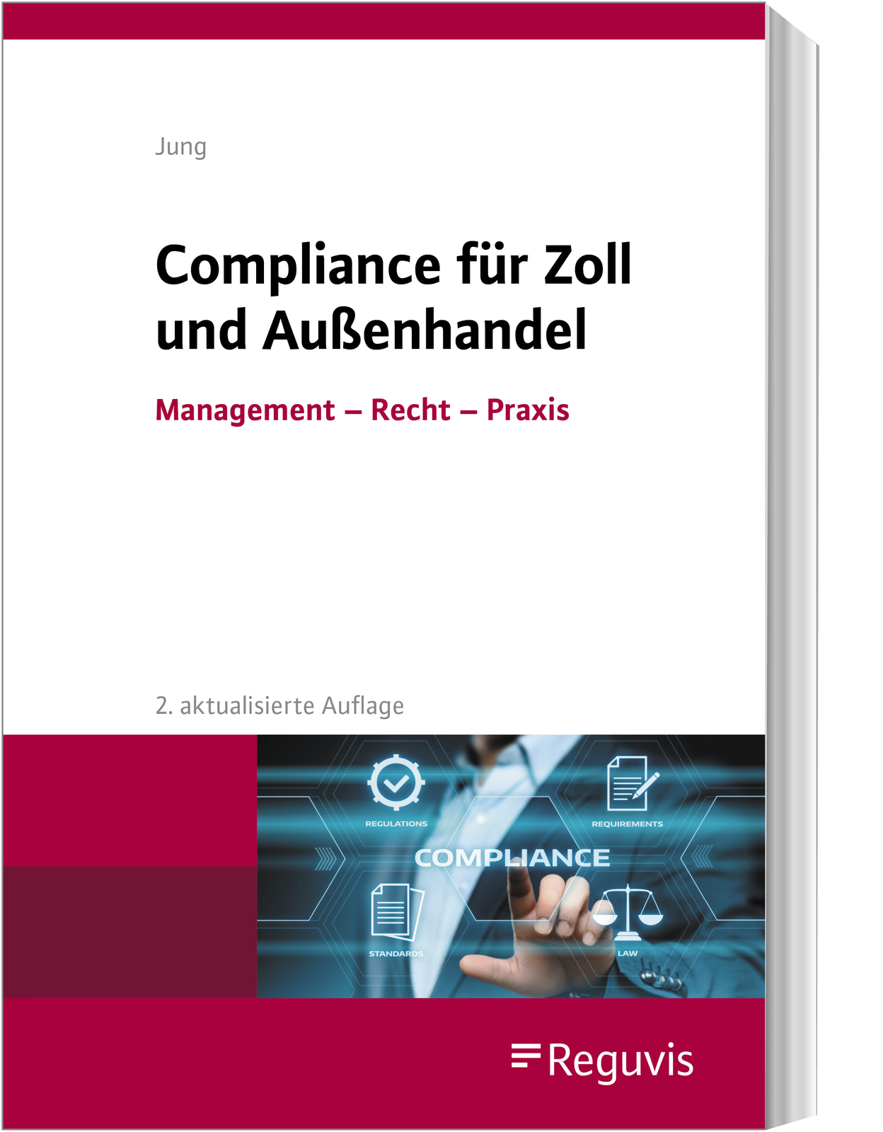 Michael Jung / Compliance Für Zoll Und Außenhandel