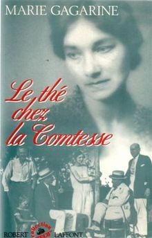 Le thé chez la comtesse von Marie Gagarine | Buch | Zustand gut