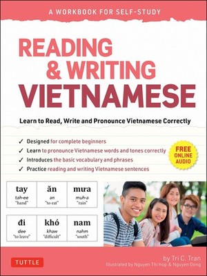 Reading & Writing Vietnamese: A Workbook for Self-Study: Learn to Read, Writ...