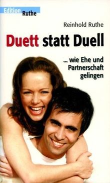 Duett statt Duell. Wie Partnerschaft und Ehe geling... | Buch | Zustand sehr gut