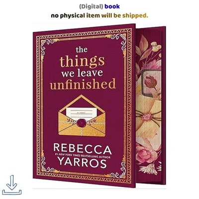 The Things We Leave Unfinished, Rebecca Yarros 2026