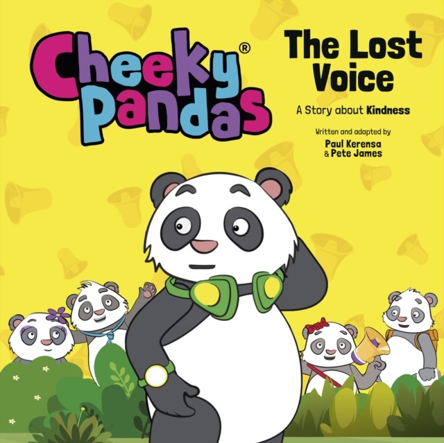 Cheeky Pandas: The Lost Voice by Paul Kerensa (Hardback Book)