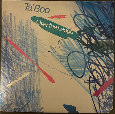 Ta'boo- Over The Ledge [3 versions] - 12'' Vinyl Single (Acme Music) Near-Mint