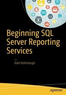 Beginning SQL Server Reporting Services von Kellenb... | Buch | Zustand sehr gut