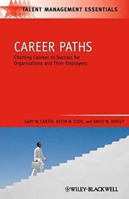 Career Paths: Charting Courses to Success - Paperback, by Carter Gary W.; - Good