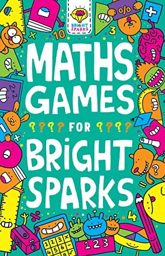 Maths Games for Bright Sparks: Ages 7 to 9 (Buster Bright Sparks),Gareth Moore