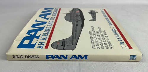 PAN AM: AN AIRLINE AND ITS AIRCRAFT By R E G Davies - Hardcover - Picture 3 of 8