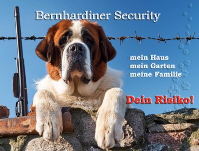 Warnschild Blechschild aus Aluminium - Motiv: Bernhardiner Security 