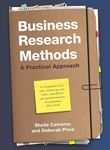 Business Research Methods: A Practical Approach - Cameron, Sheila