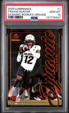 2025 PANINI LUMINANCE DYNAMIC ROOKIES ORANGE #1 TRAVIS HUNTER 50/100 PSA 10