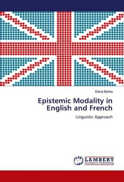 Epistemic Modality In English And French Elena Barba-image