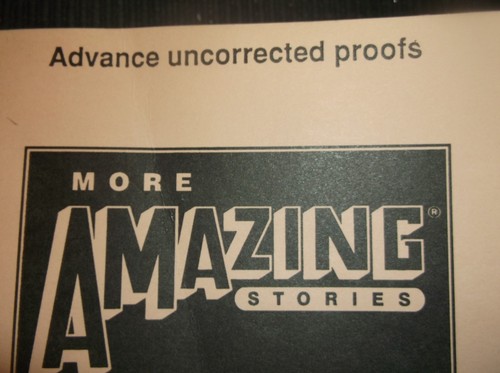 Galley Proof Novellas MORE AMAZING STORIES edited by Kim Mohan/GREAT AUTHORS! - Picture 8 of 8