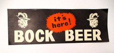 NICE VINTAGE IT'S HERE BOCK BEER PAPER ADVERTISING BEER SIGN ~ LIQUOR STORE BAR