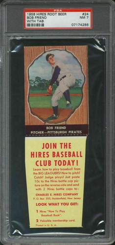Bob Friend [With Tab] #24 1958 Hires Root Beer card