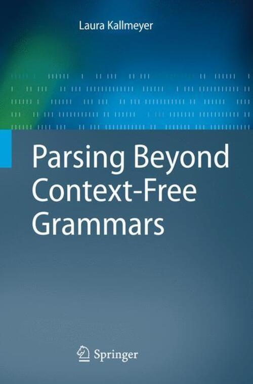 Thumbnail - Laura Kallmeyer | Parsing Beyond Context-free Grammars | Buch |