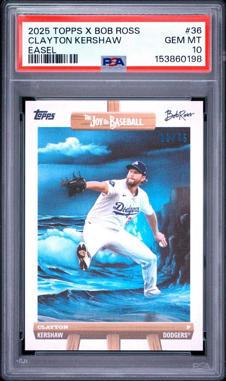 2025 Topps Bob Ross Clayton Kershaw Easel Variation /75 Low Pop PSA 10
