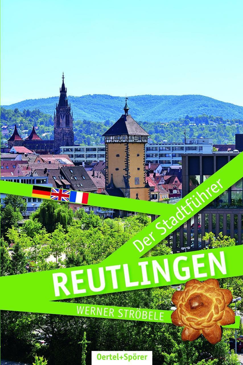 Thumbnail - Reutlingen - Der Stadtführer - Werner Ströbele - 9783886273737