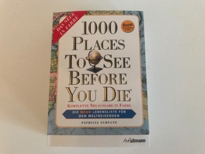 1000 Places to see before you die. Buch + E-Book von Patricia Schultz (2012, Tas