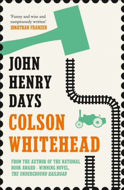 John Henry Days.by Whitehead  New 9781841155708 Fast Free Shipping** - Image 3