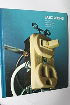 Basic Wiring, Basic Wiring (Home Repair and Improvement