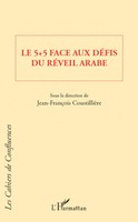Jean-FrançOis CoustillièRe | Le 5 + 5 Face Aux DéFis Du RéVeil Arabe | Buch