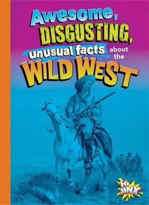 Stephanie Bearc Awesome, Disgusting, Unusual Facts about the Wild  (Taschenbuch)