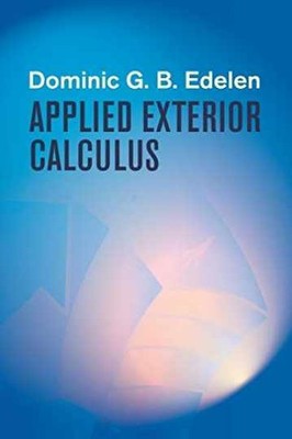 Applied Exterior Calculus (Dover - Paperback, by Dominic G.B. Edelen - Very Good