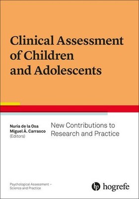 Clinical Assessment of Children and Adolescents: New Contributions to Research a
