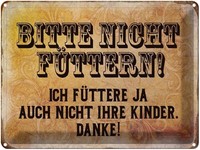 Blechschild 30X40 Cm Bitte Nicht FüTtern Danke Spruch Zitat Deko Geschenk Metall