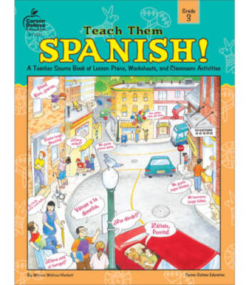 Teach Them Spanish! Grade 3 - Paperback By Waltzer-Hackett, Winnie - ACCEPTABLE